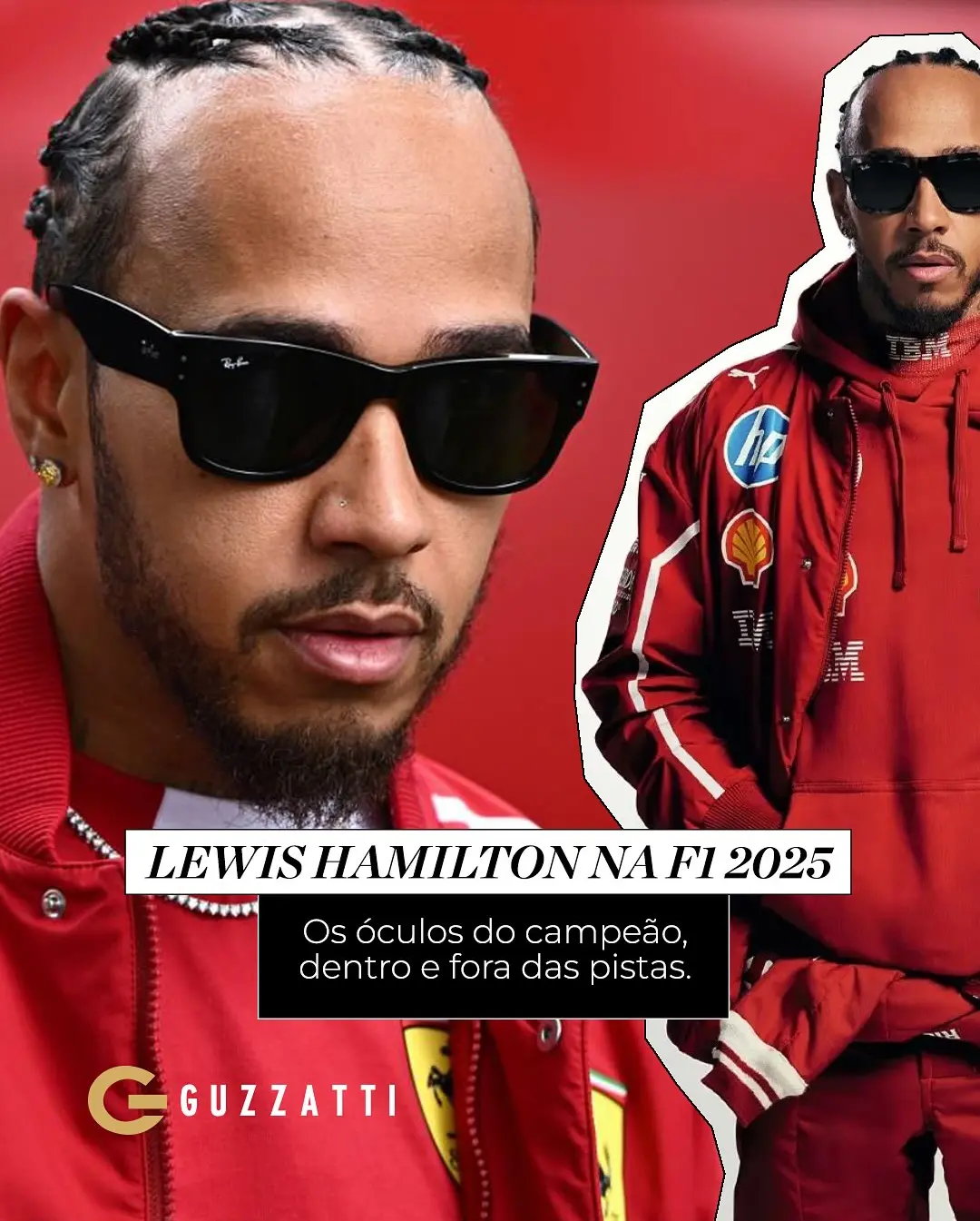 Lewis Hamilton e Ray-Ban: A Combinação Perfeita de Estilo e Velocidade na Guzzatti