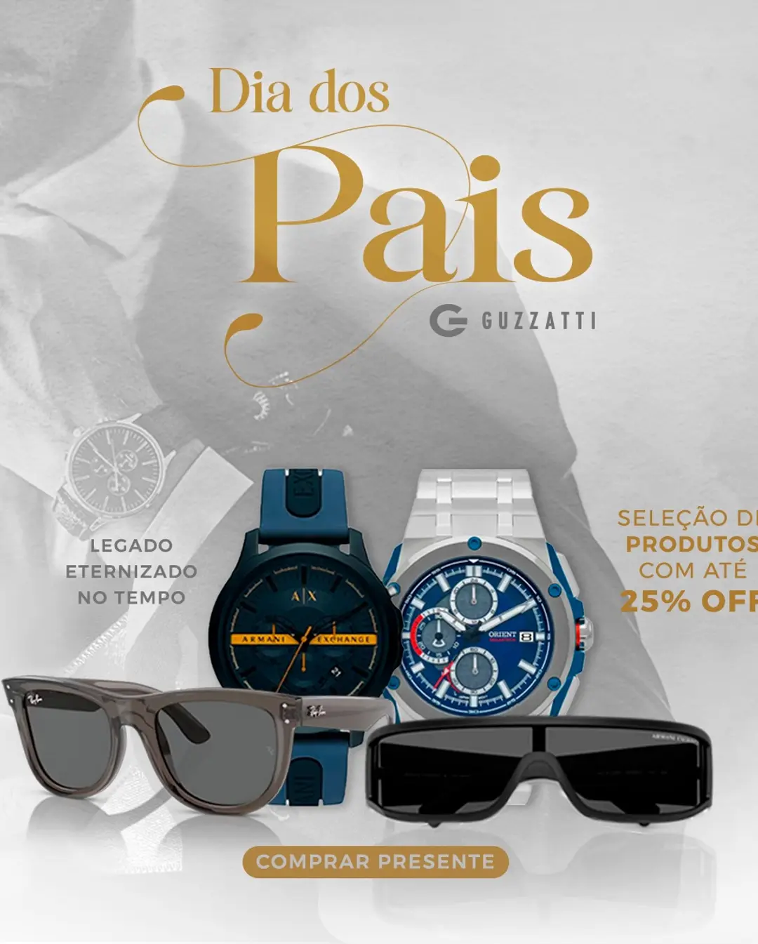 Dia dos Pais Inesquecível: Presentes Exclusivos com Desconto na Guzzatti!