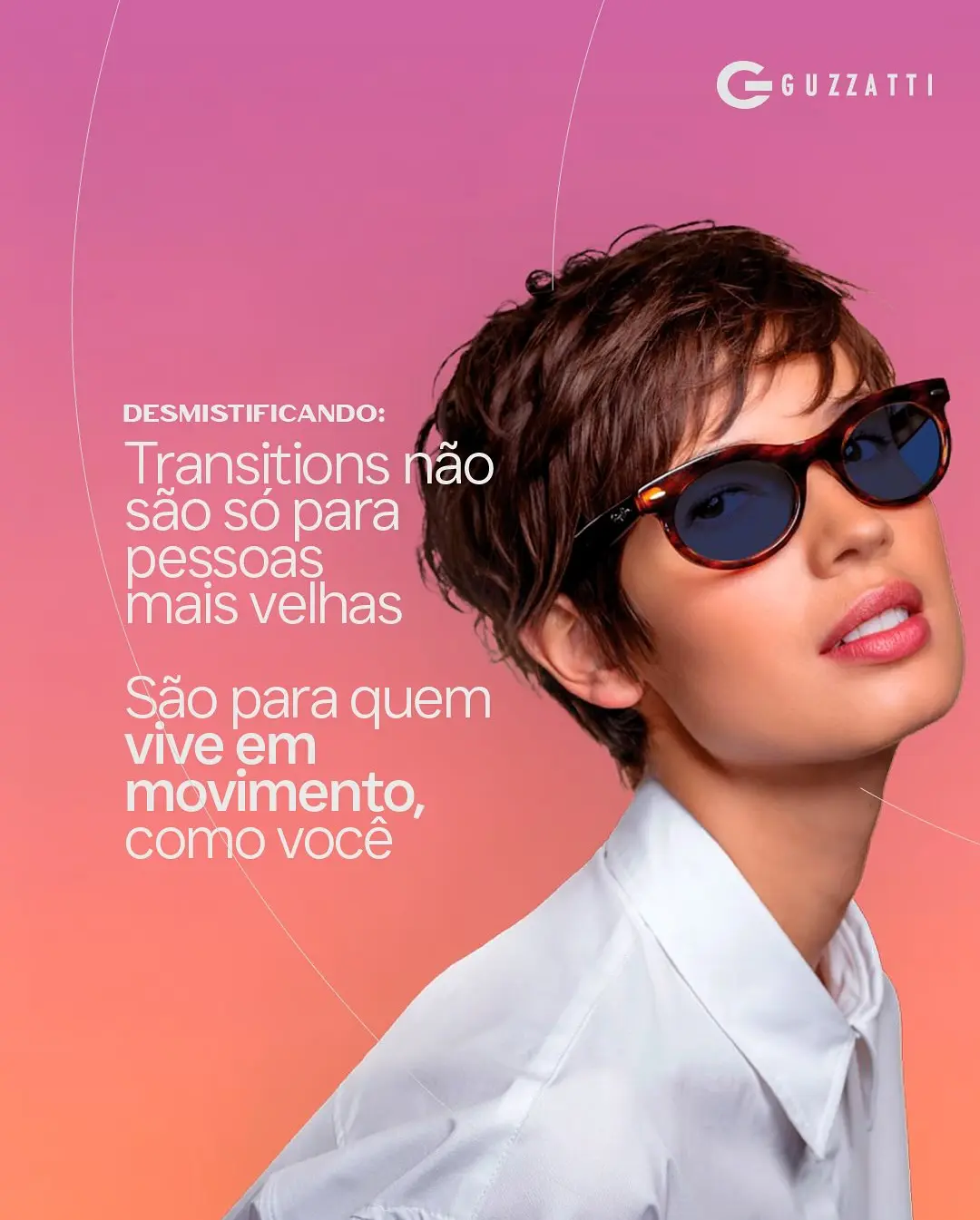 Redescubra o Mundo com as Lentes Transitions: Estilo e Proteção para Seus Olhos