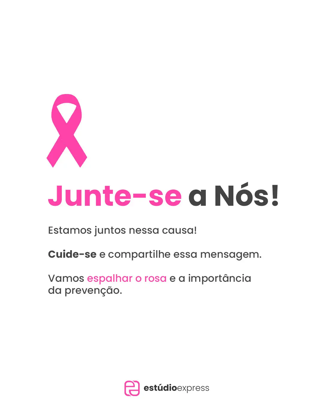 Outubro Rosa: Estúdio Express veste o rosa na luta contra o câncer de mama!