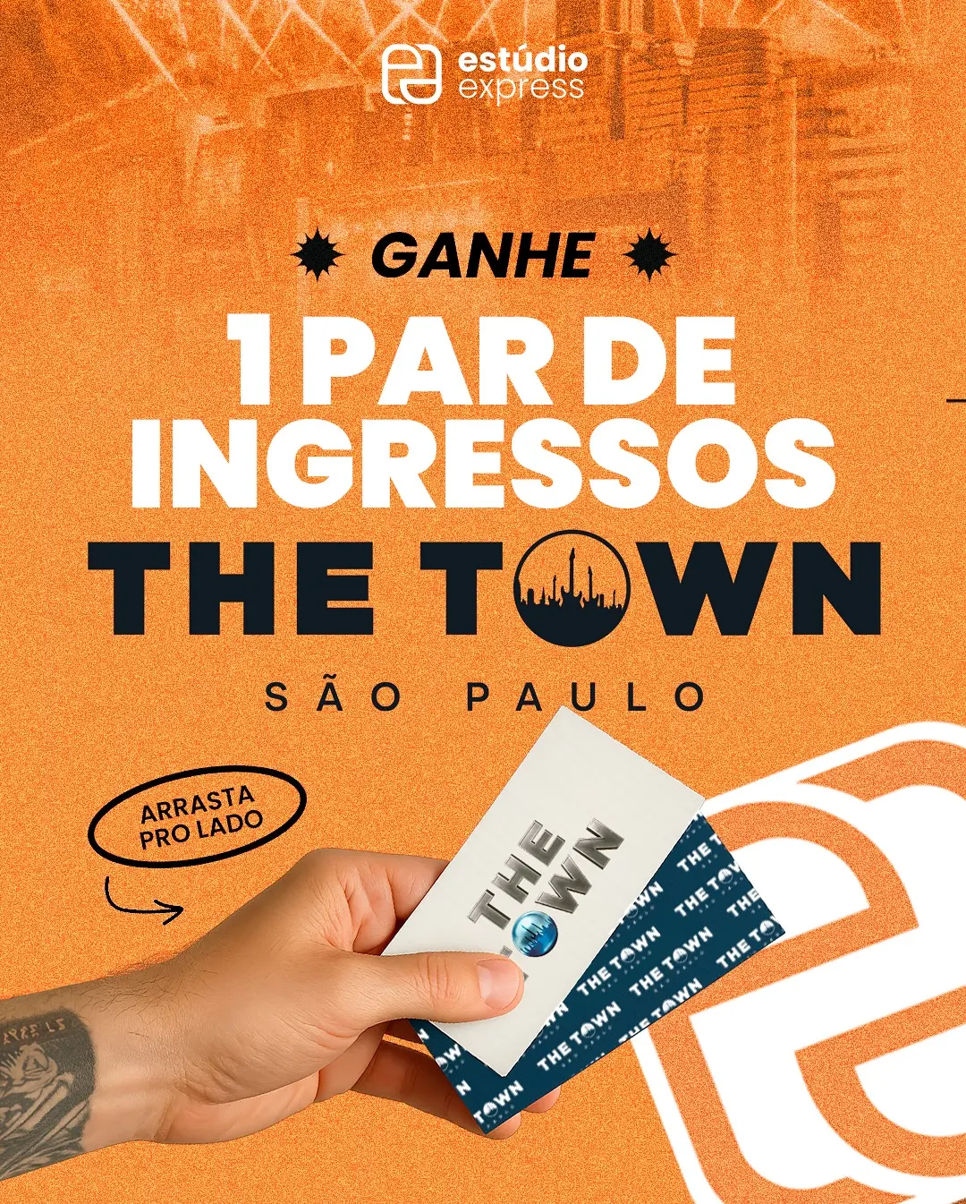 The Town 2025: Concorra a uma Experiência Inesquecível com a Estúdio Express!