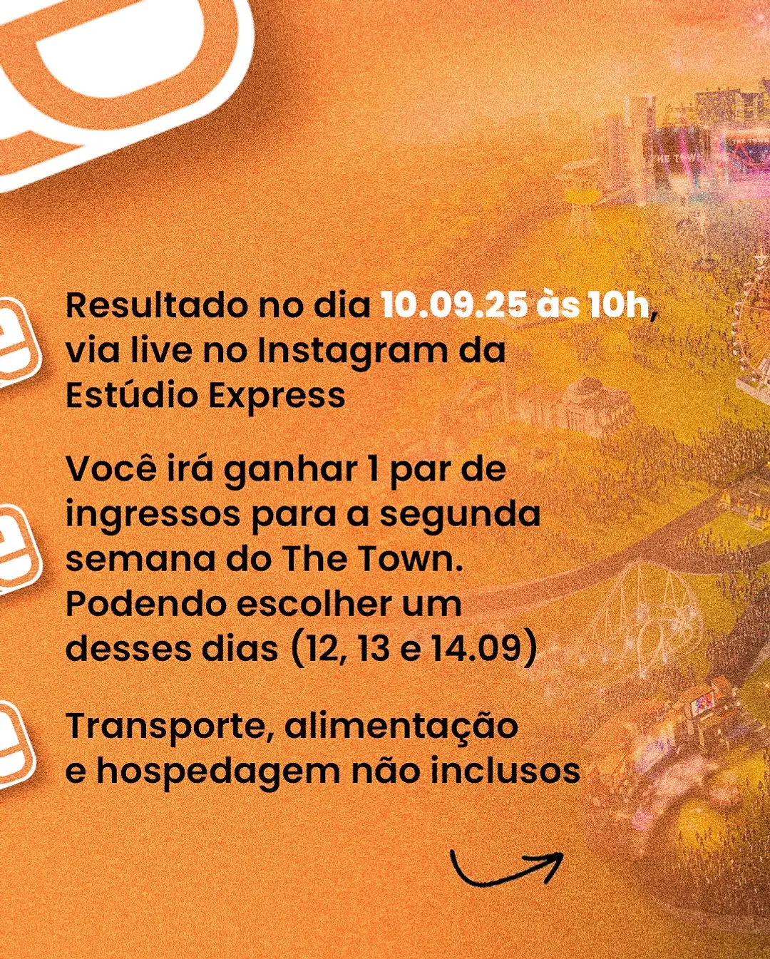 The Town 2025: Concorra a uma Experiência Inesquecível com a Estúdio Express!
