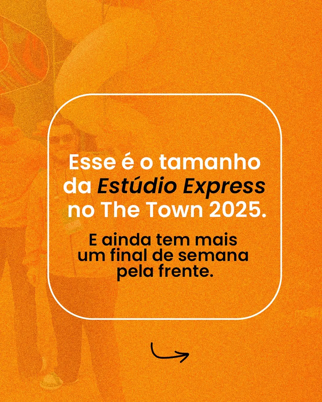 O Poder da Experiência e Estratégia em Ativações de Marca: The Town 2025