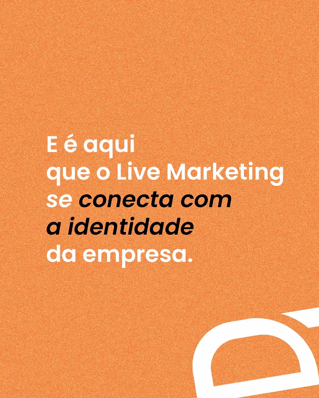 Live Marketing: Transforme Seu Evento Corporativo em Experiência Memorável