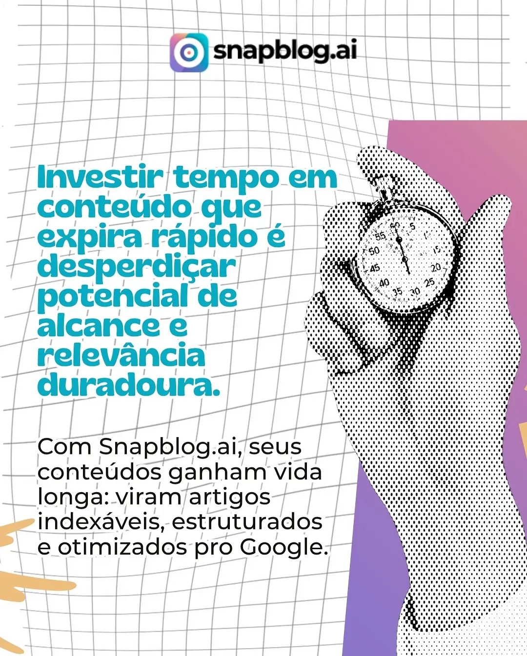 Transforme Seus Stories em Blogs Duradouros: Aumente sua Autoridade Online com SnapBlog