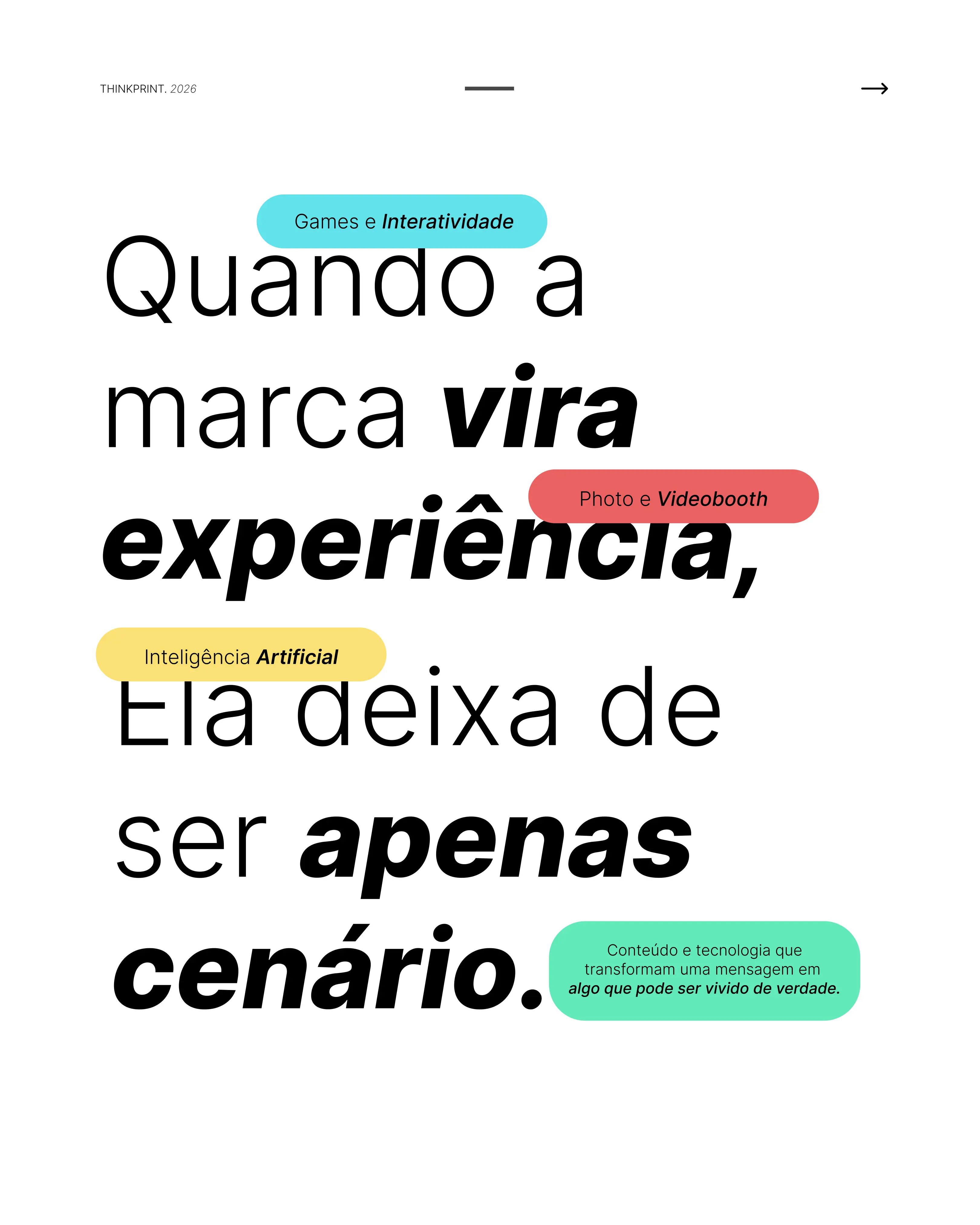 Além do Olhar: Como Experiências Interativas Transformam Eventos e Ativam Marcas com a ThinkPrintBrasil