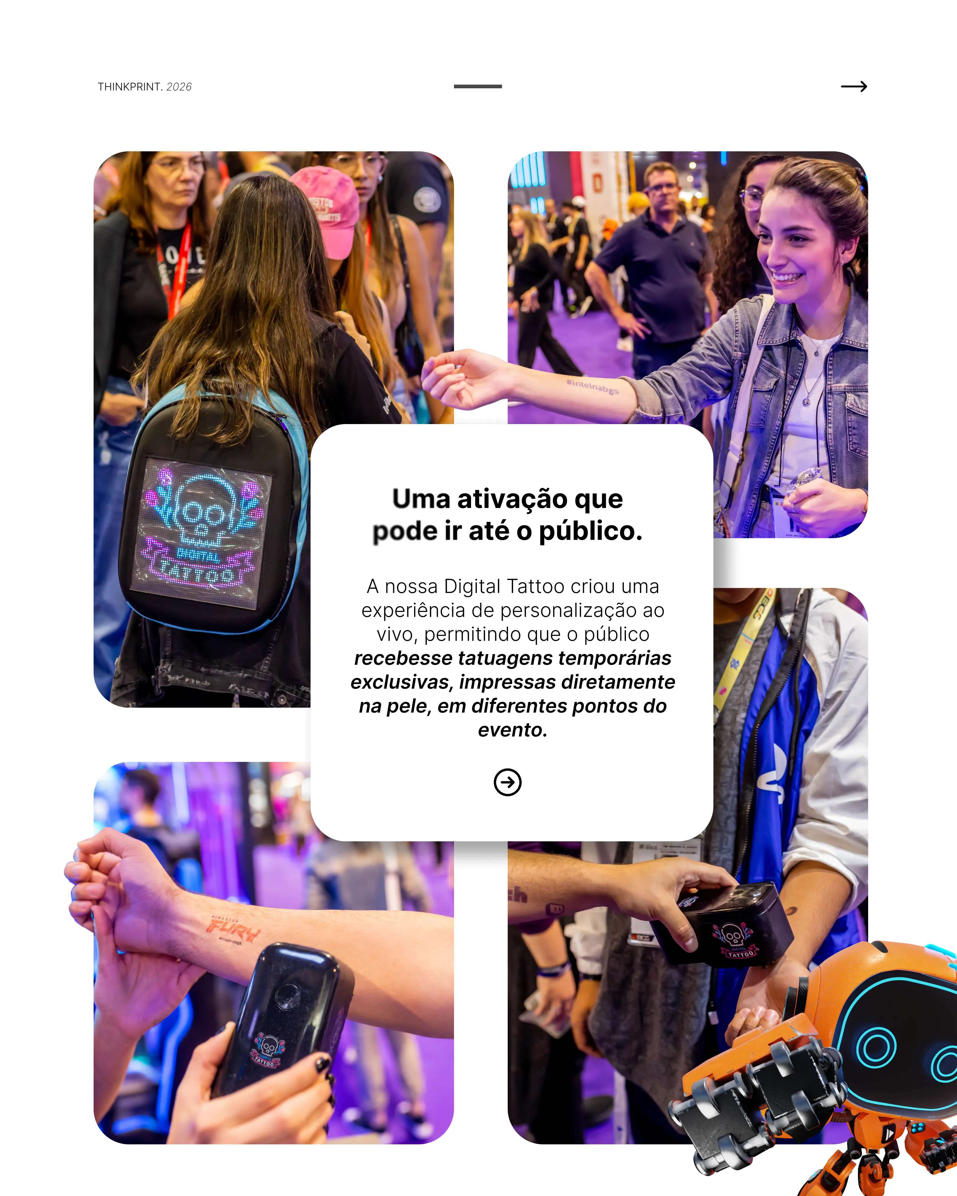 Digital Tattoo na BGS: Como a ThinkPrintBrasil Eleva a Ativação de Marca a um Novo Nível